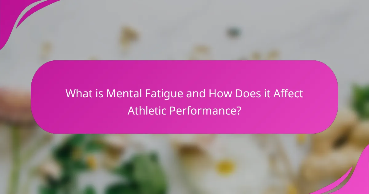 What is Mental Fatigue and How Does it Affect Athletic Performance?