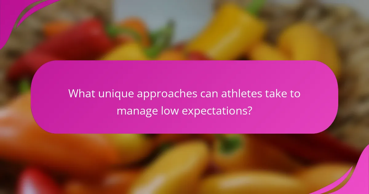What unique approaches can athletes take to manage low expectations?